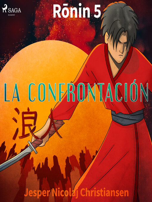 Title details for Ronin 5--La confrontación by Jesper Nicolaj Christiansen - Wait list